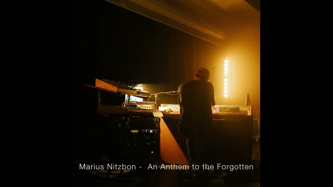Marius Nitzbon - An Anthem to the Forgotten (Official Audio)