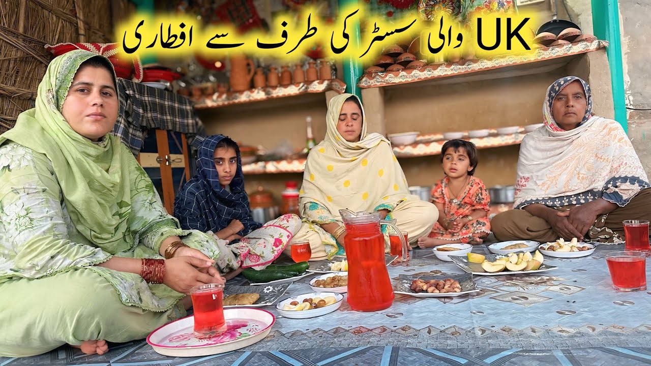 UK Wali Sister Ki Traf Se Aftari | Village Aftari Routine | Village Old Cluture | SajidaVillageVlog 
