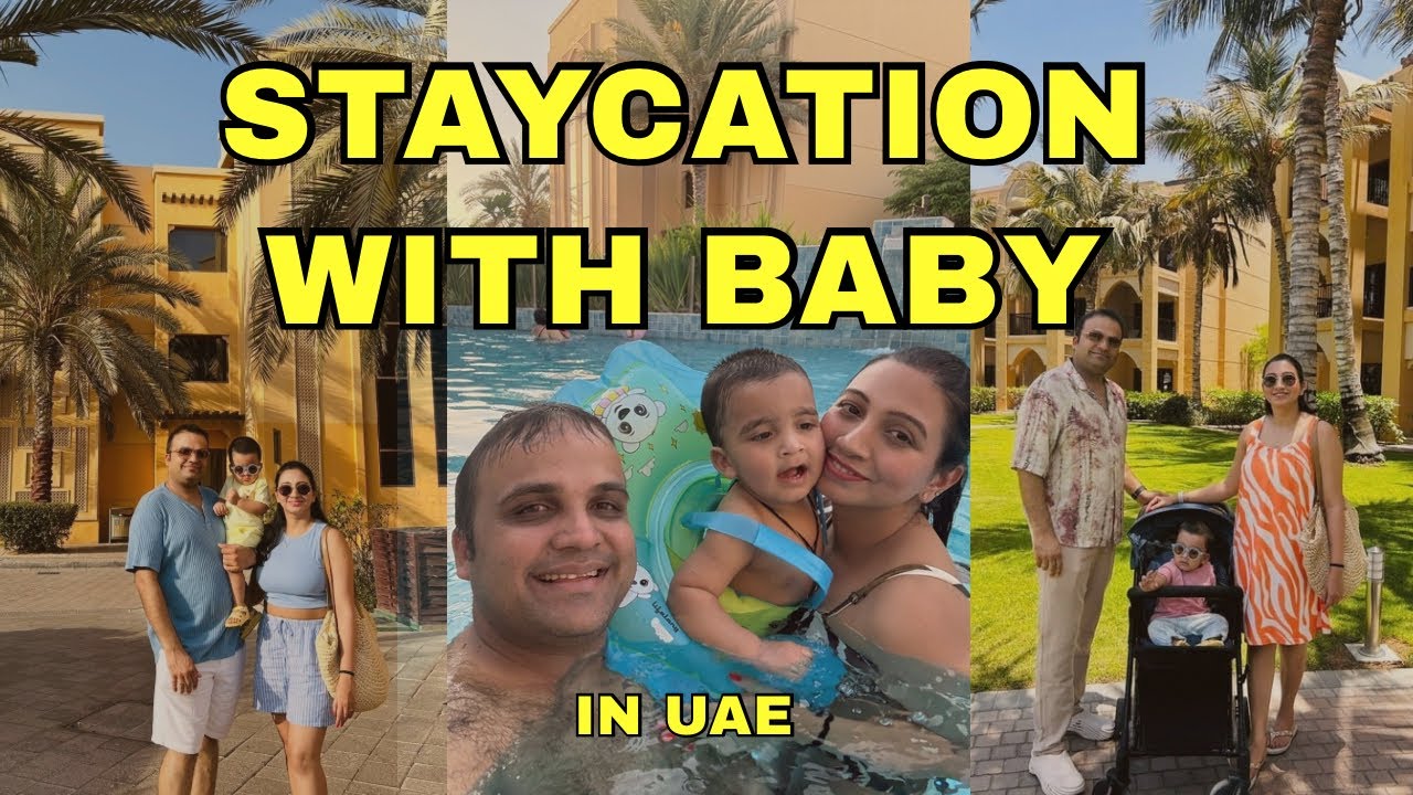 Ras Al-Khaimah Staycation| Relaxing, Peaceful Getaway with Baby in UAE 🇦🇪