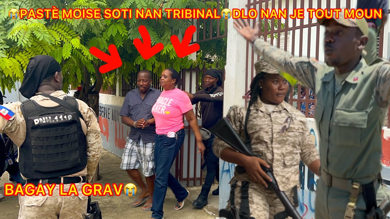 😭PASTÈ MOISE LAGE? ME KOMAN LAP SOTI NAN TRIBINAL LA😭AVOKA YO PALE 😭DWAYEN AN PALE