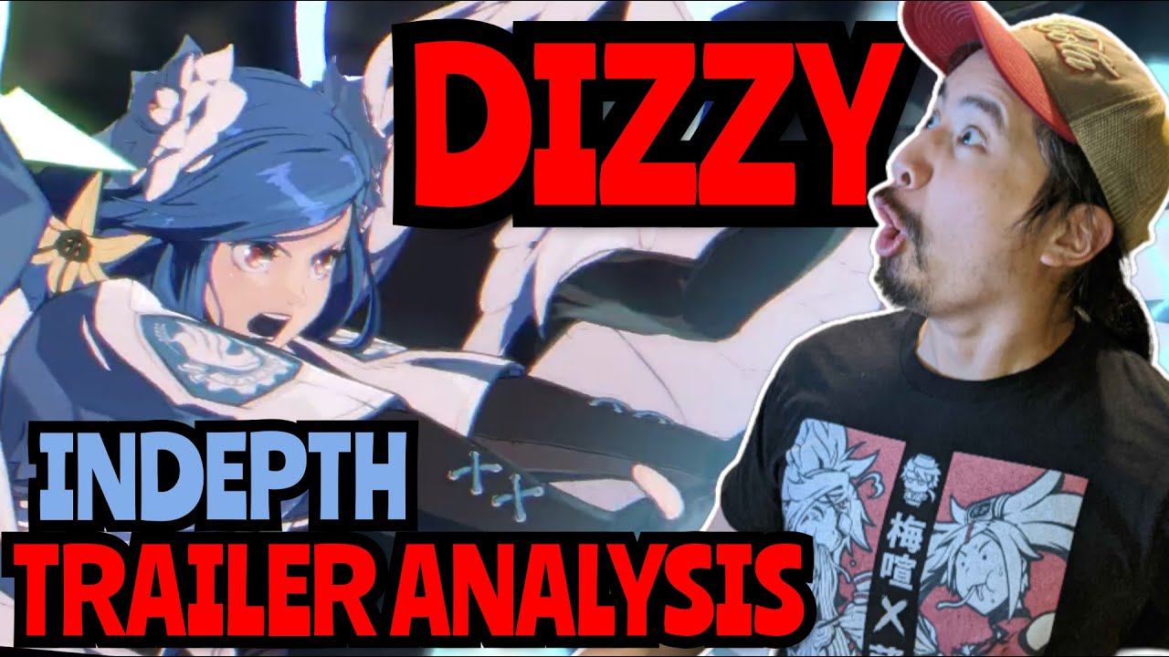 [Guilty Gear Strive] Old Dizzy Pro does Comprehensive Breakdown on Trailer