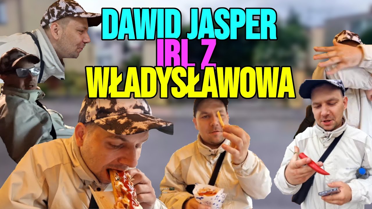 Dawid Jasper IRL z Władysławowa - chili, zapiekanki, podrywanie i kino 8D