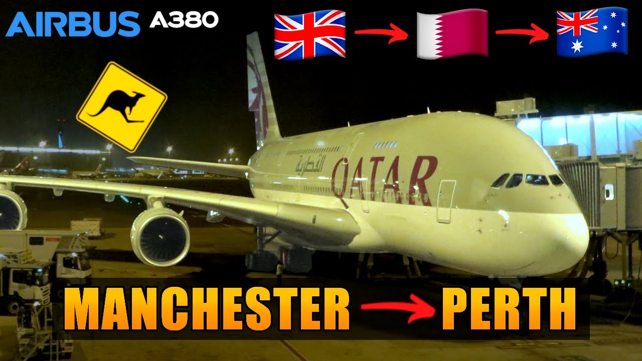 The Kangaroo Route | Manchester 🇬🇧 - Doha 🇶🇦 - Perth 🇦🇺 | Qatar Airways | Flight report (# 147)