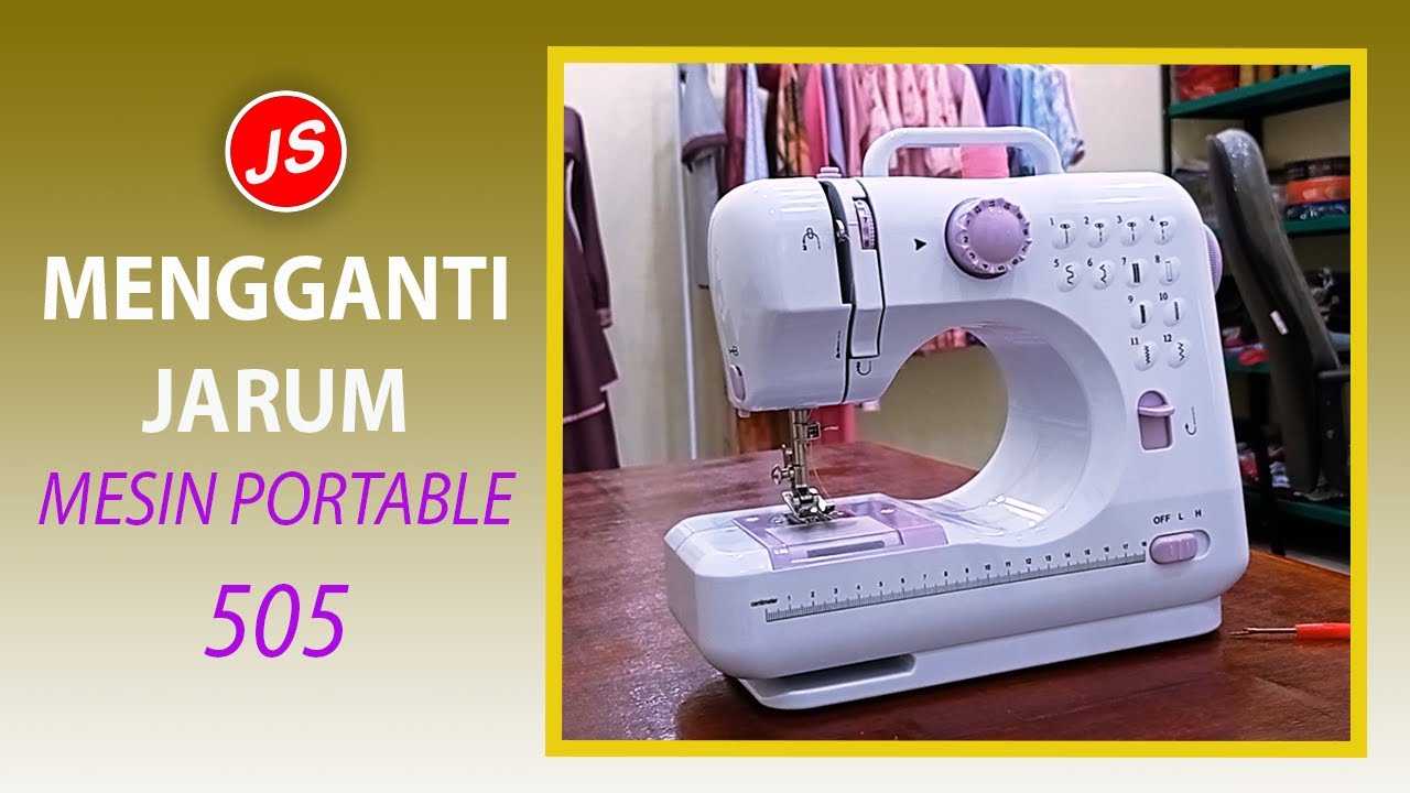Cara Mengganti Jarum Mesin jahit Mini Portable 505
