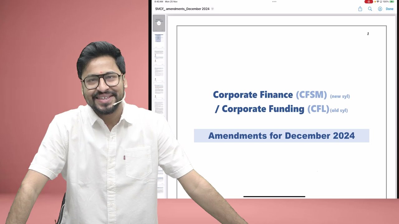 Amendments for CFSM/CFL || CS Professional || for Dec 24 and onwards