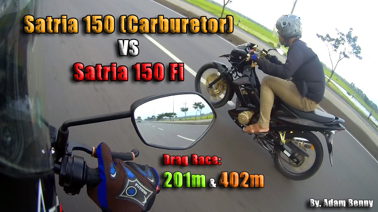 HOT!!! Satria 150 Fi VS Satria FU (Carburetor)! Drag Race on 201m and 402m! By. Adam Benny