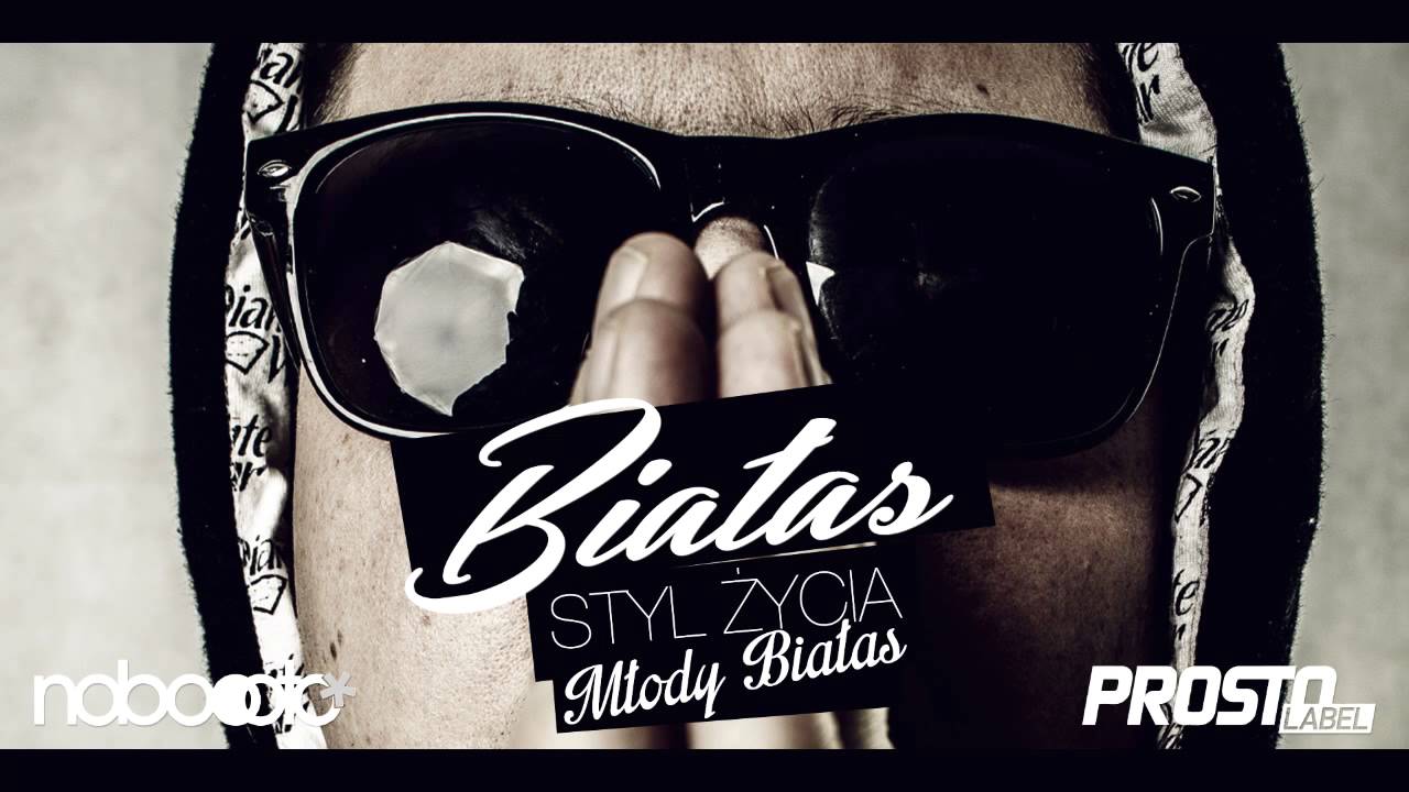 Białas - Styl Życia Młody Białas (feat. Hary)