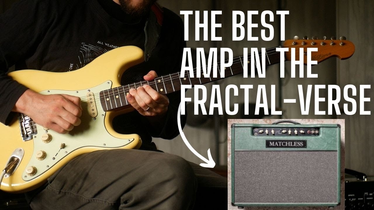 Мой любимый усилитель Fractal Axe-Fx Matchless DC30