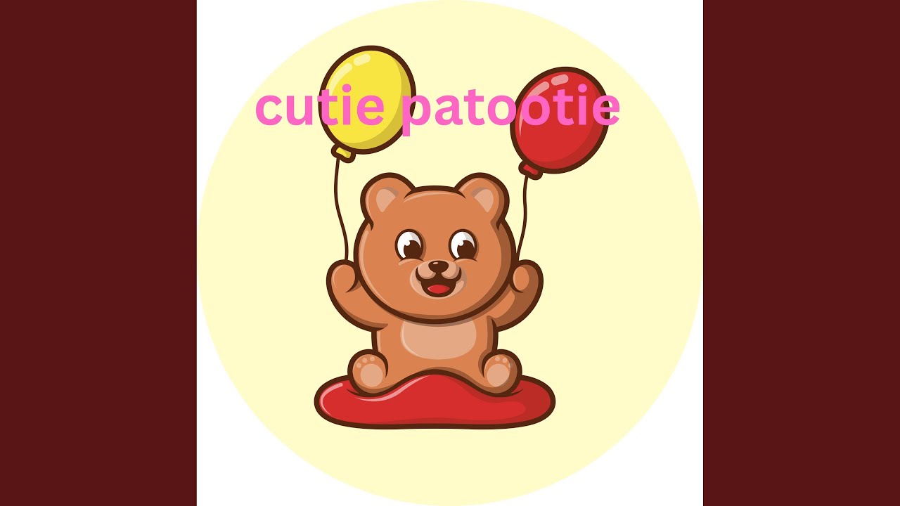 Cutie Patootie