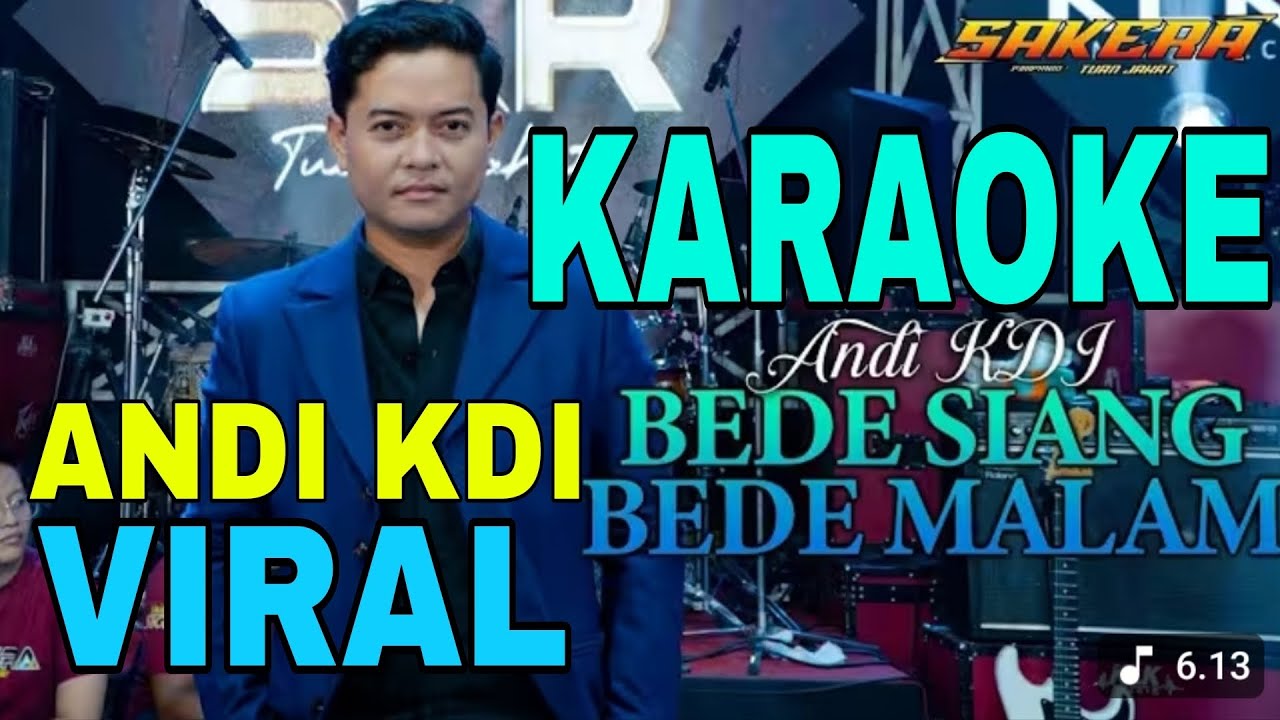 BEDE SIANG BEDE MALAM KARAOKE Andi KDI musik sakera @rafasadewo1 
