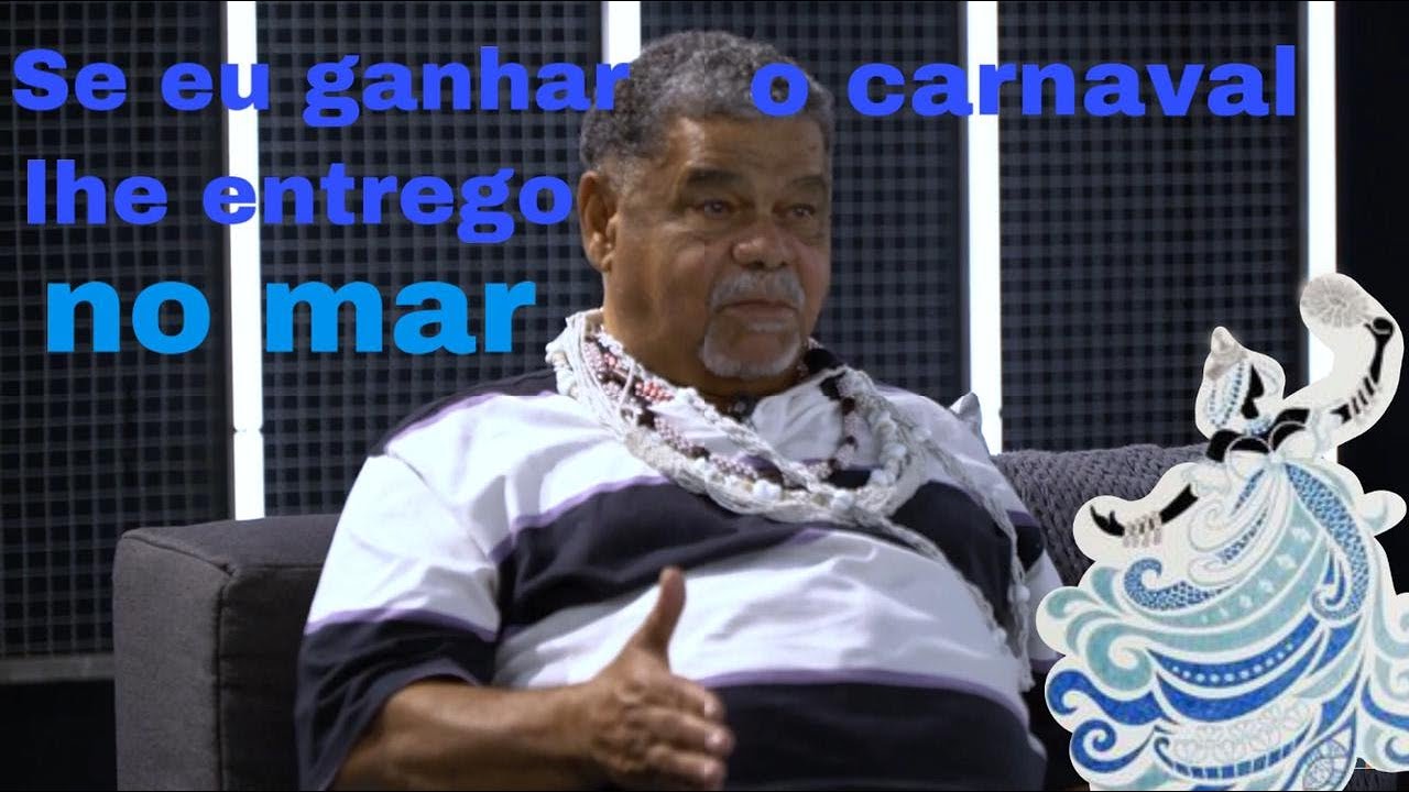 Laíla - Se eu ganhar o carnaval lhe entrego no mar