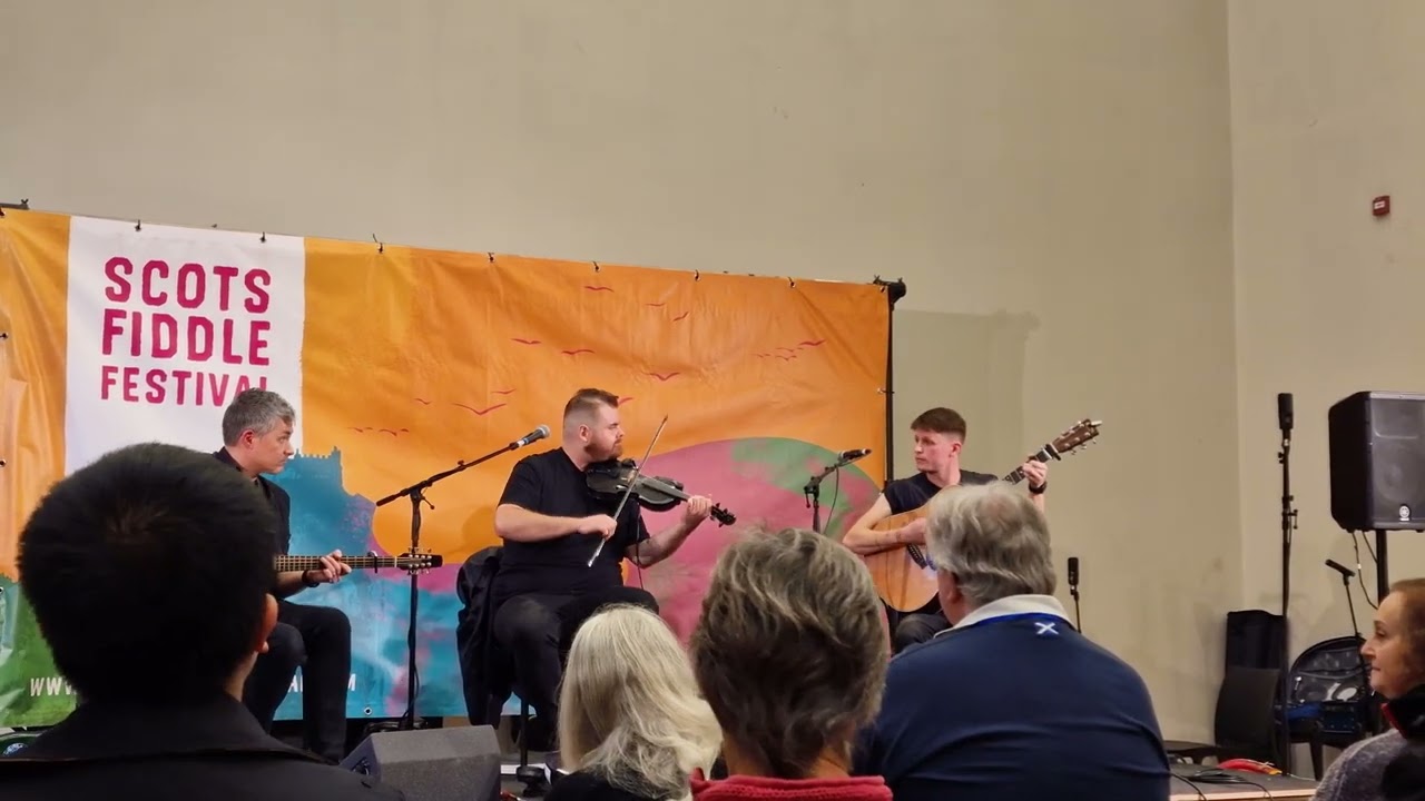 Tom Callister, Luc McNally and Adam Rhodes - live from the Scots Fiddle Festival
