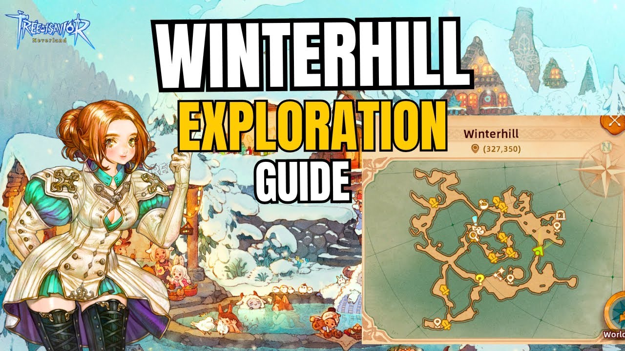 Tree of Savior Neverland Winterhill Exploration Guide!