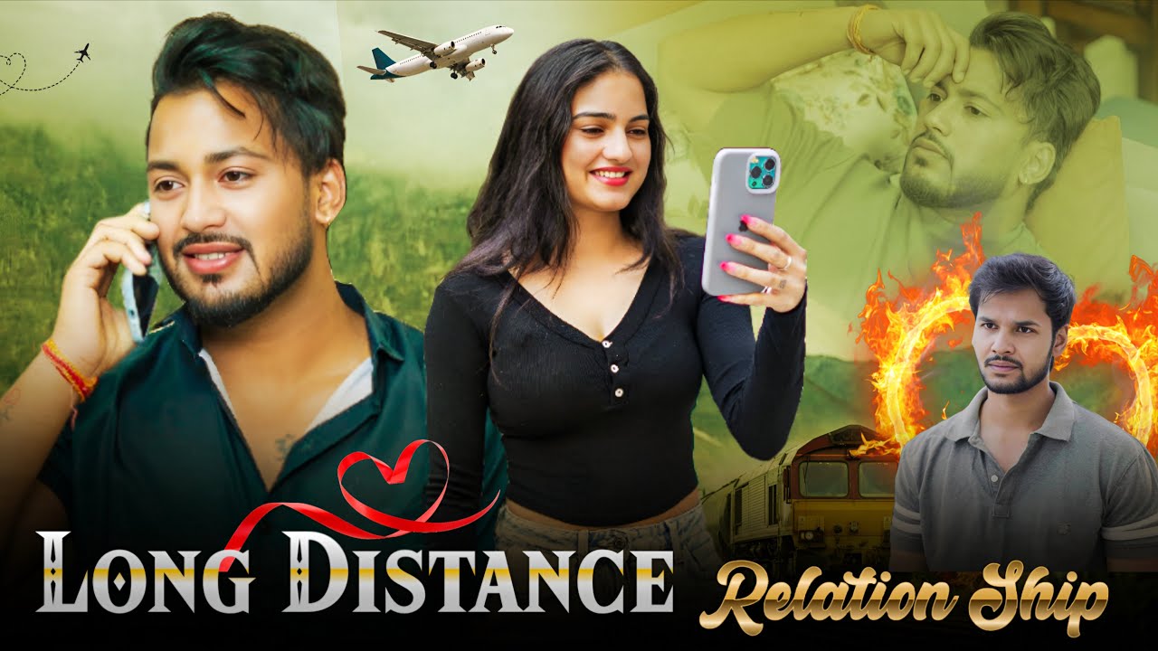 Long Distance Relationship || Pyaar || @pyarivarsha || VARUN SAHU 