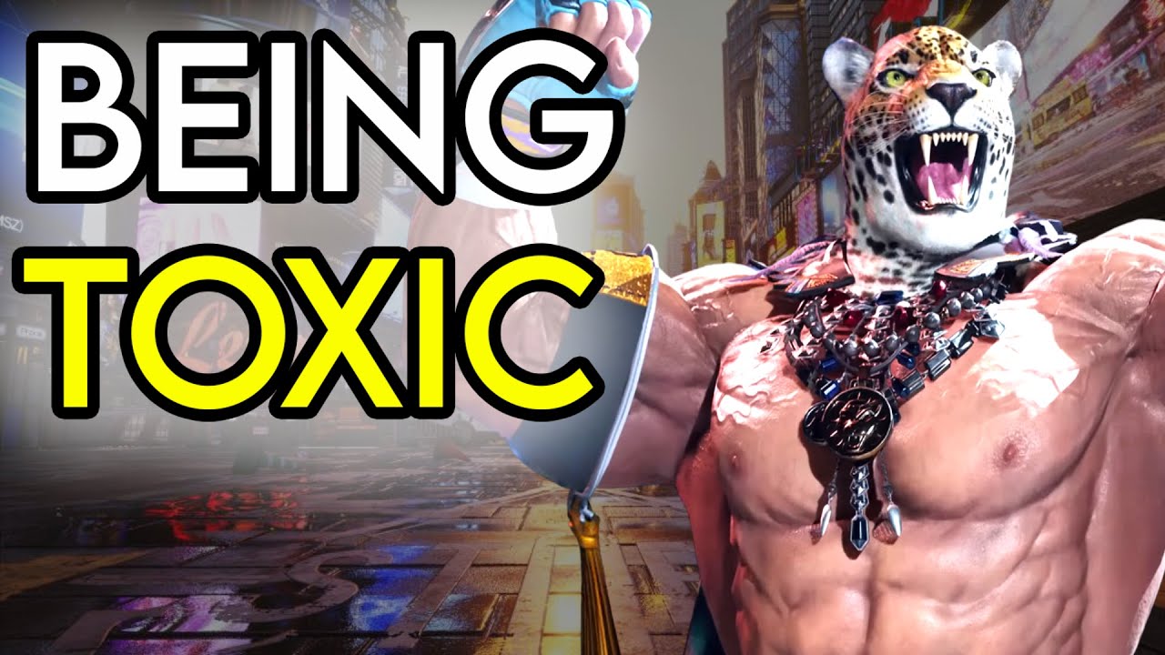 It's Okay To Be Toxic In Tekken 8