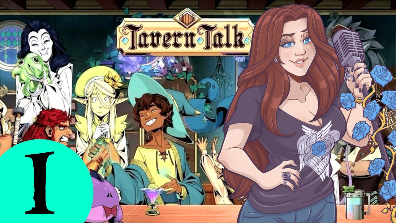 This Game is Fantastically Funny and I LOVE IT! || Tavern Talk (Part 1)