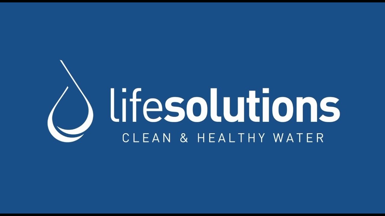 Life Solutions - Clean & Healthy Water
