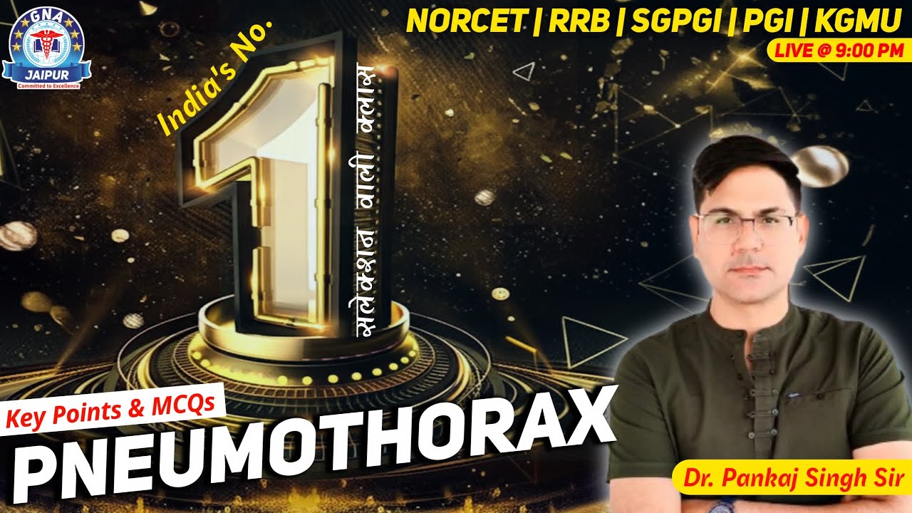 #Pneumothorax Important Key Points & Special MCQs Class By Dr. Pankaj Singh Sir