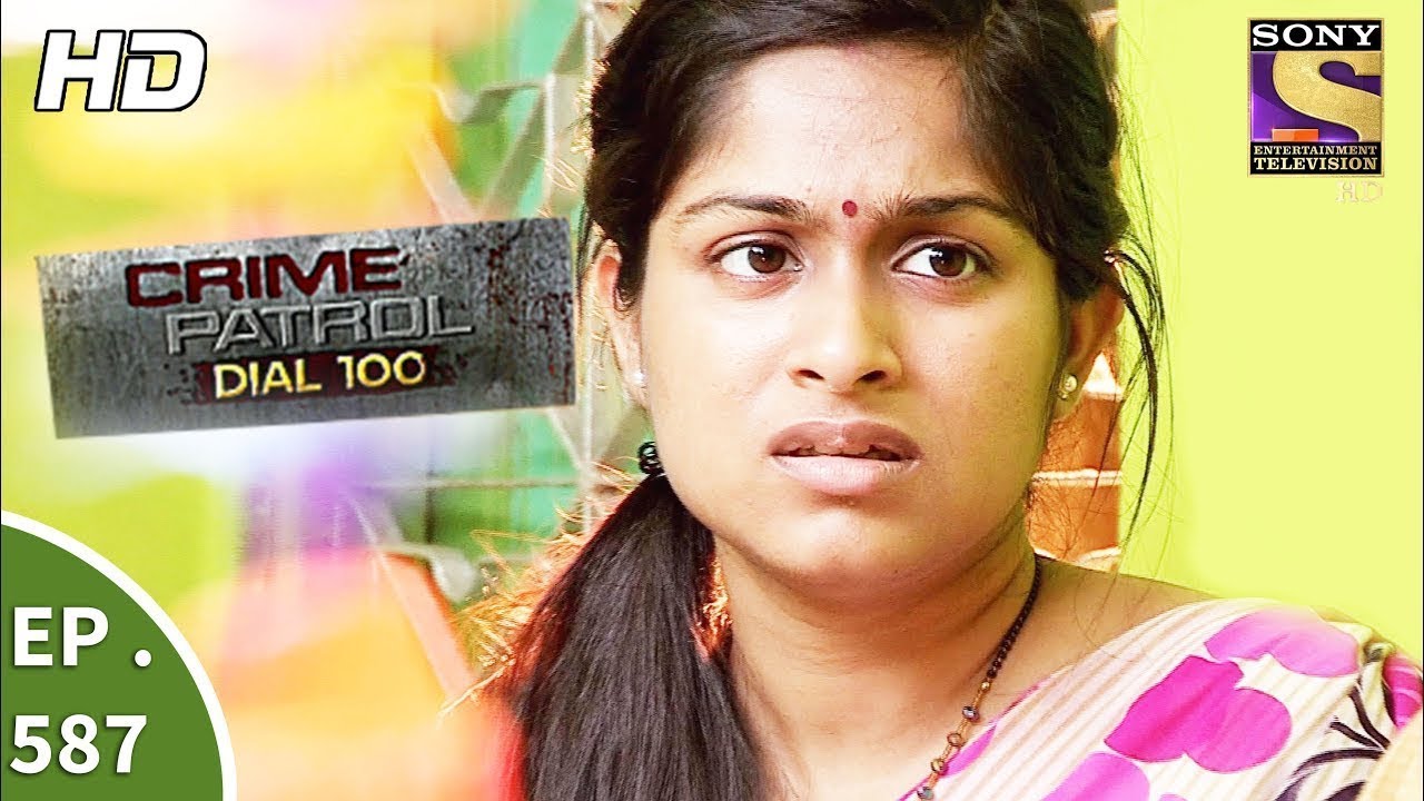 Crime Patrol Dial 100 - क्राइम पेट्रोल - The Mysterious Disappearance - Ep 587 - 28th August, 2017