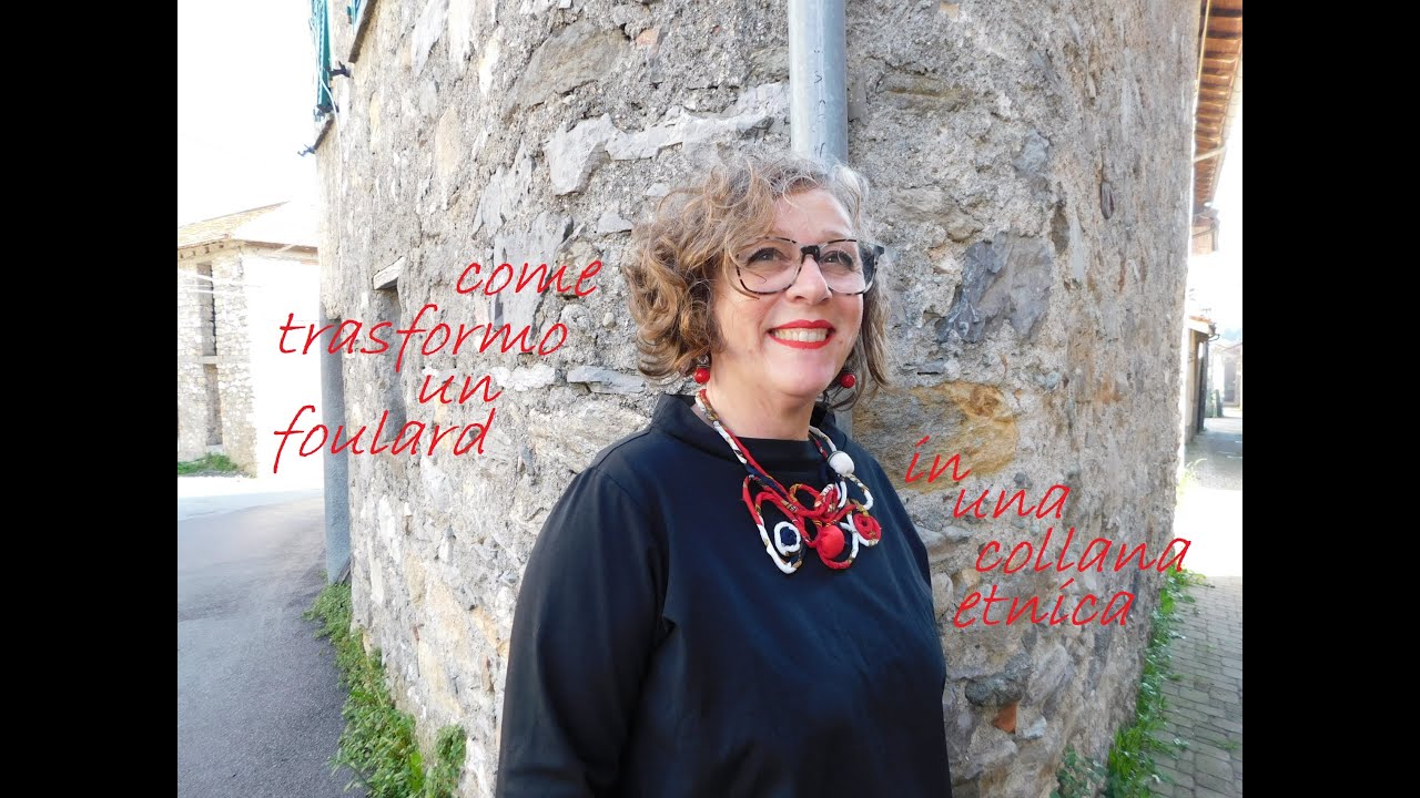 Come trasformo un foulard in una collana