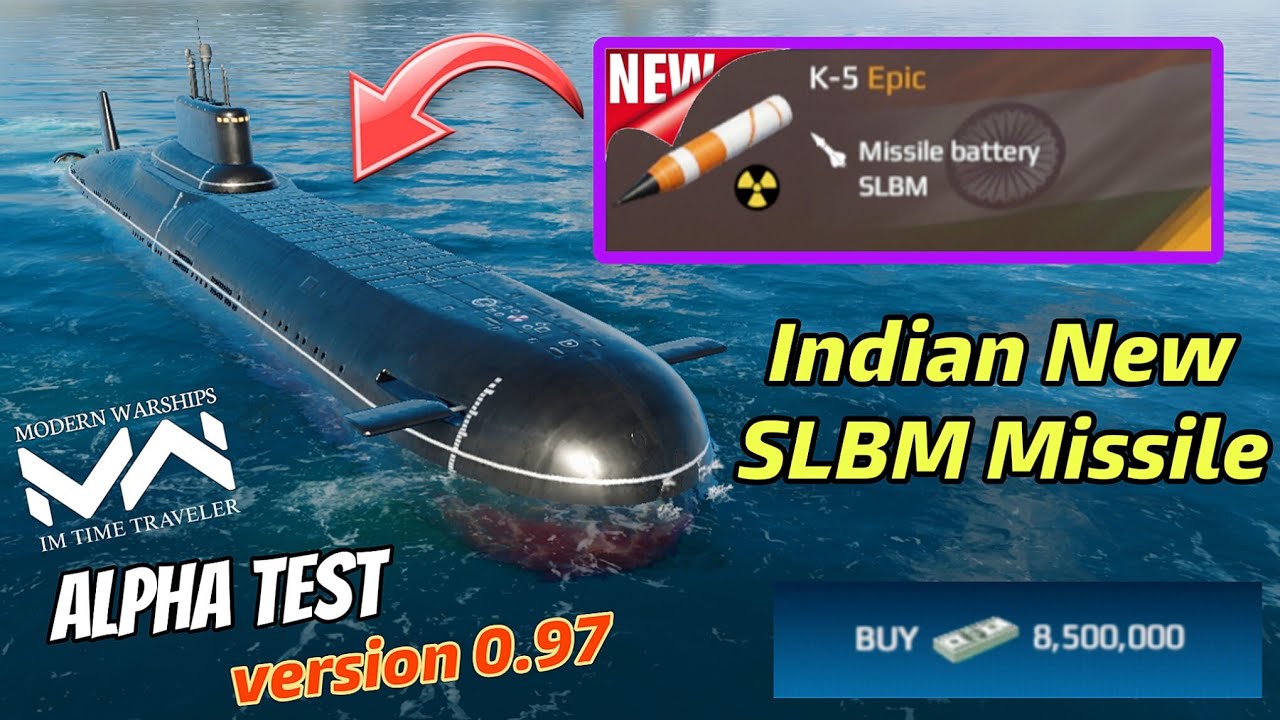 (Free Market) K-5 New Indian SLBM Missile ☢️ | Modern Warships Update