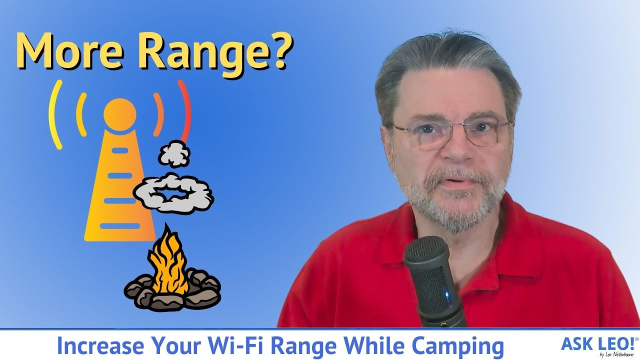 Increase Your Wi-Fi Range While Camping