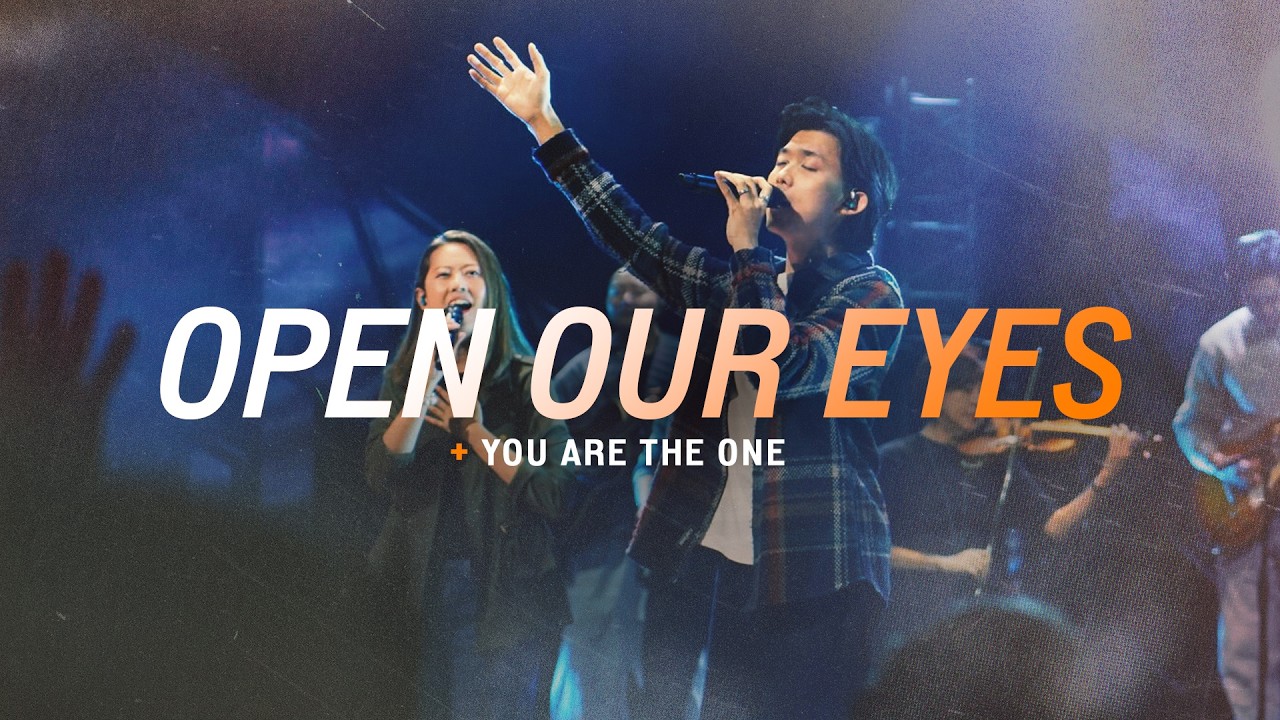 Open Our Eyes / You Are The One | New Creation Worship