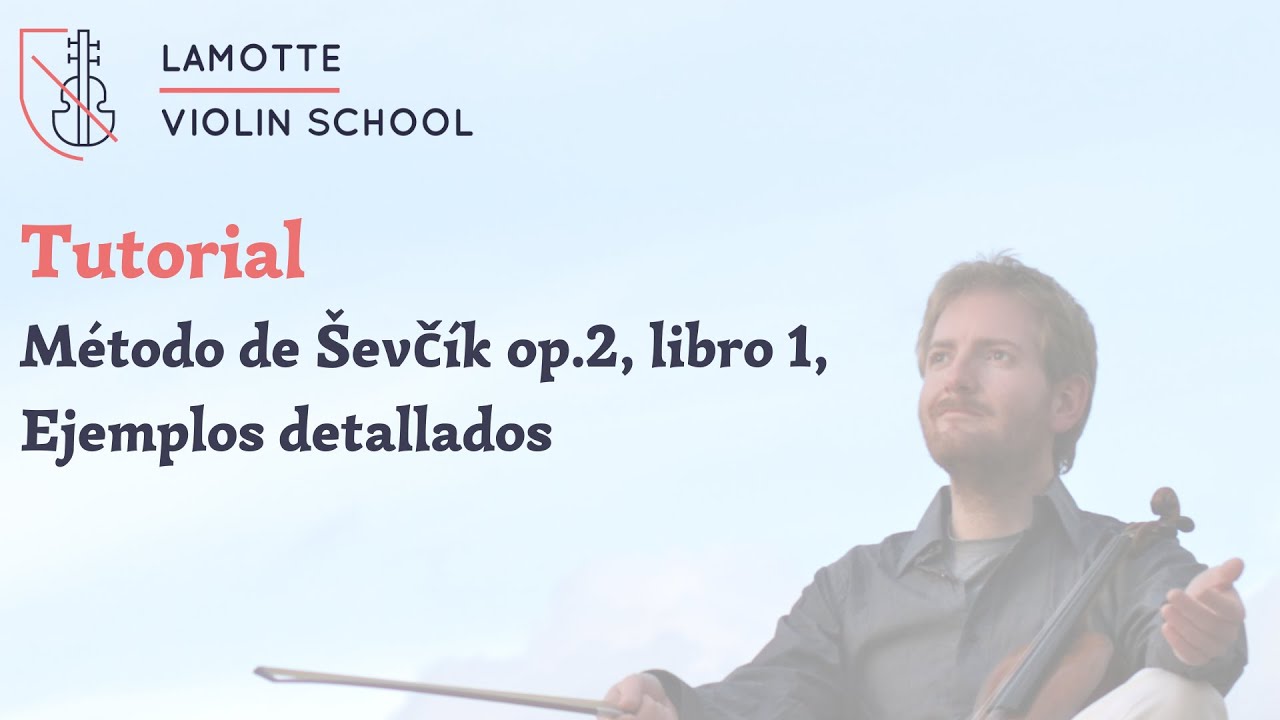 Tutorial LVS - Método de Ševčík op.2, libro 1, ejemplos detallados