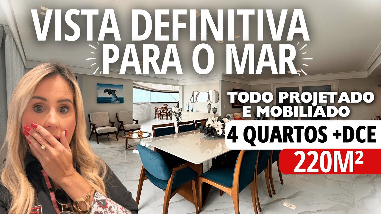 Vista DEFINITIVA para o mar de 220m² com 4 quartos + DCE | Todo projetado e mobiliado