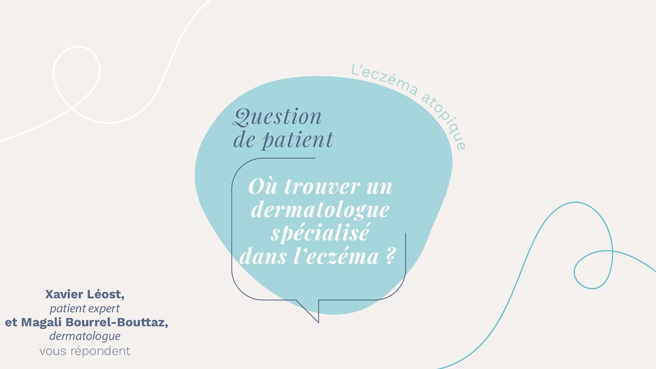 #6 : Où trouver un dermatologue spécialisé dans l’eczéma ?