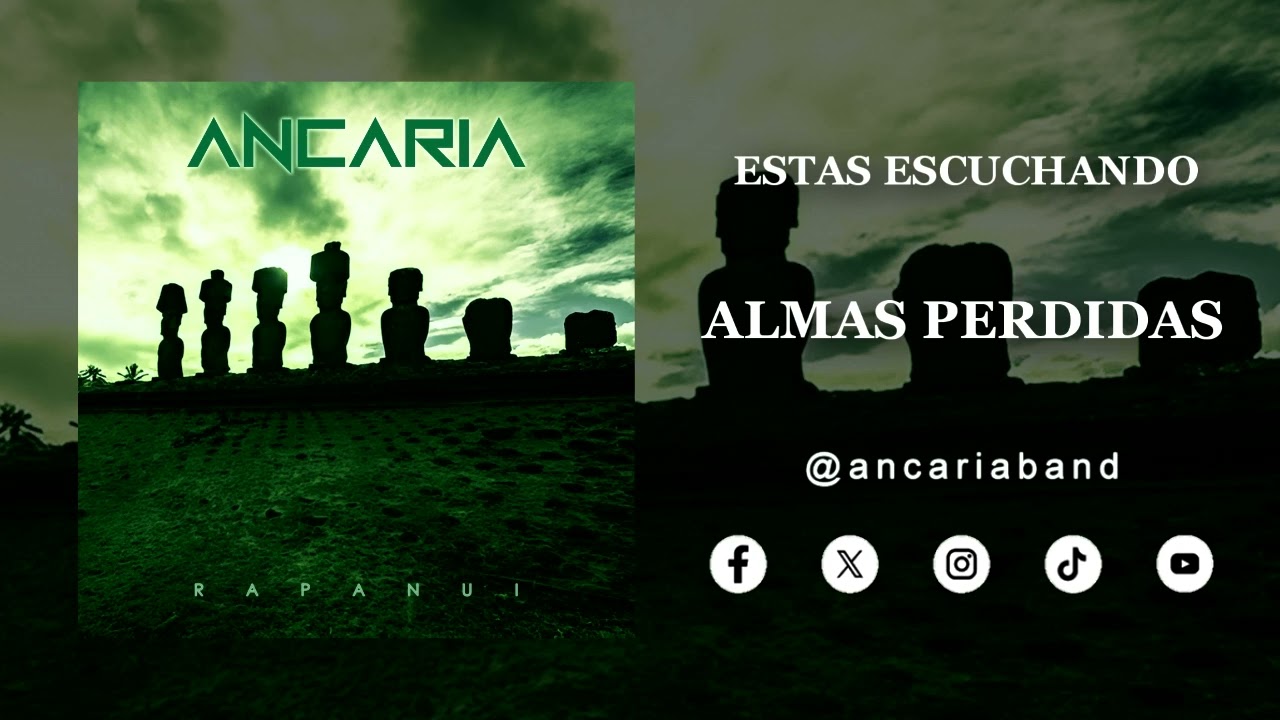 ANCARIA - Almas Perdidas (Remastered 2025)