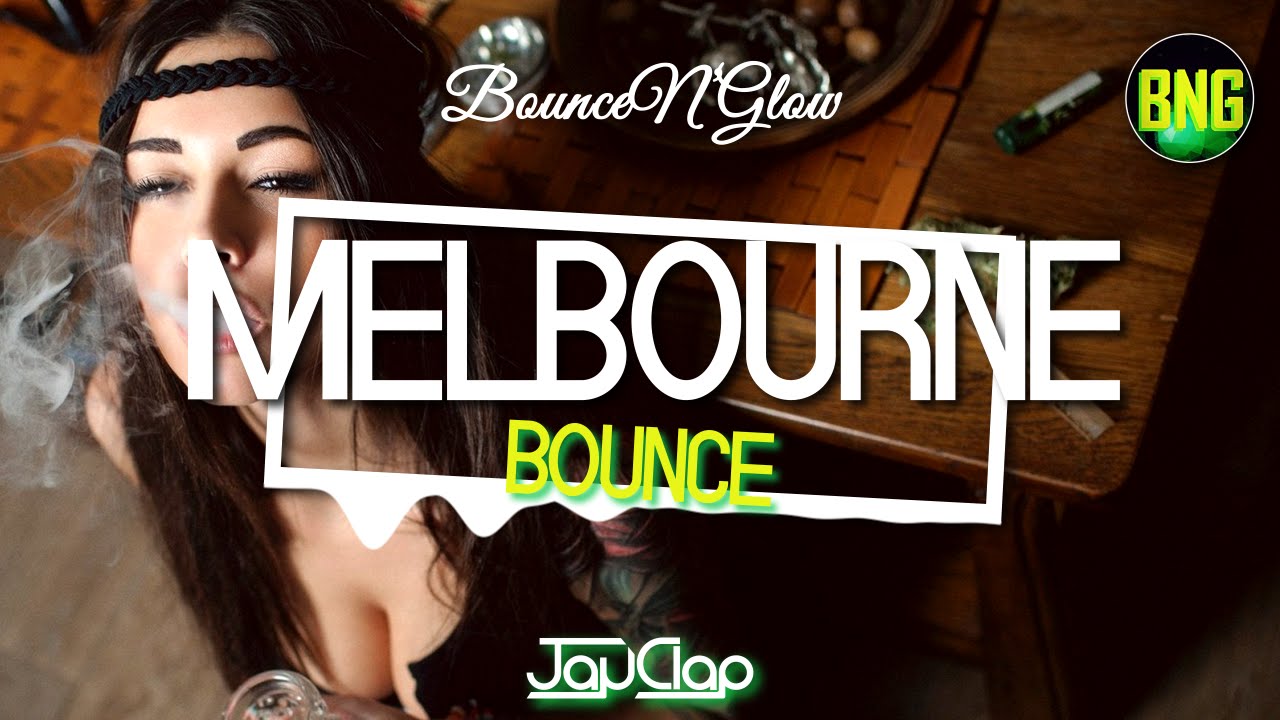 MELBOURNE BOUNCE #7 [Jayclap & BounceN'Glow] | JULY 2016