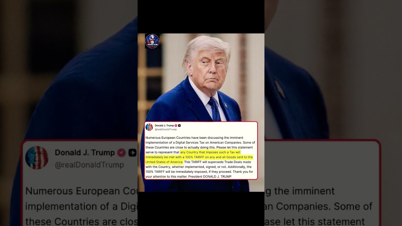 Trump Warns Europe: 100% Tariffs Over Digital Tax on U.S. Companies