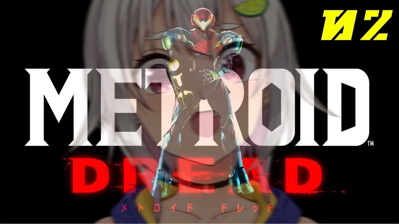 #02【メトロイド ドレッド/Metroid Dread】完 全 鬼 畜 初 見 。２日目【葉山舞鈴/にじさんじ】