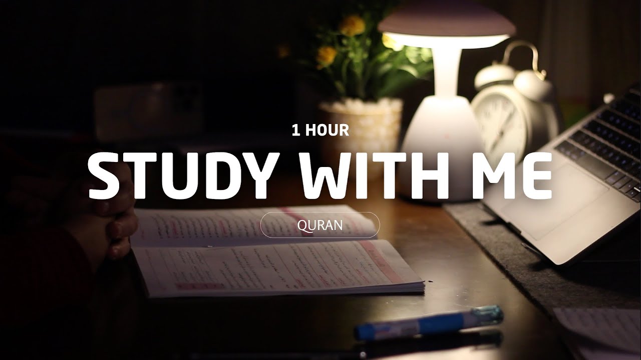 1 Hour Study With Me Late night | Quran Recitation | Rain sounds | No Break