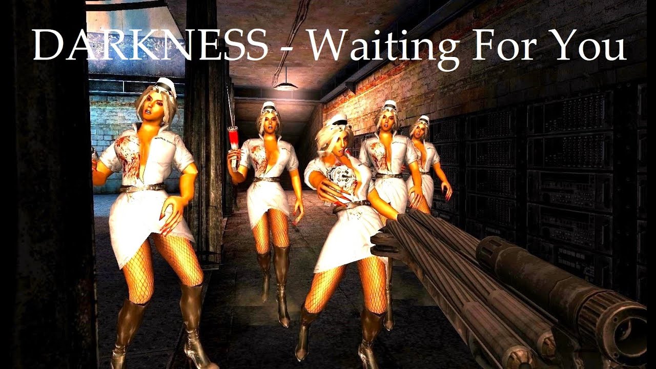 DARKNESS - Waiting For You