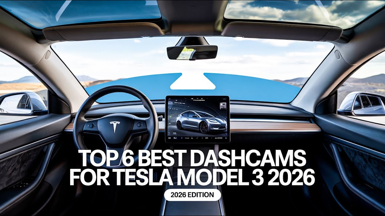 Top 6 Best Dashcam For Tesla Model 3 2026!