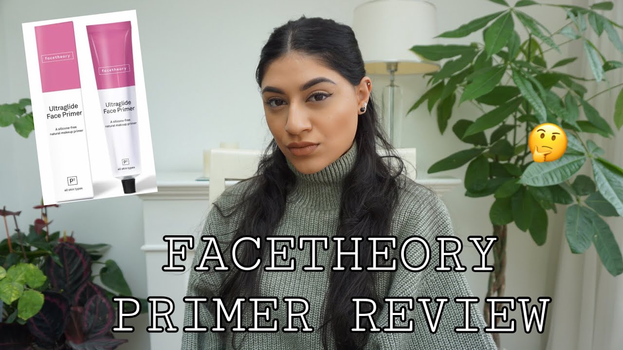 FACETHEORY ULTRAGLIDE PRIMER REVIEW | Waan Priscilla