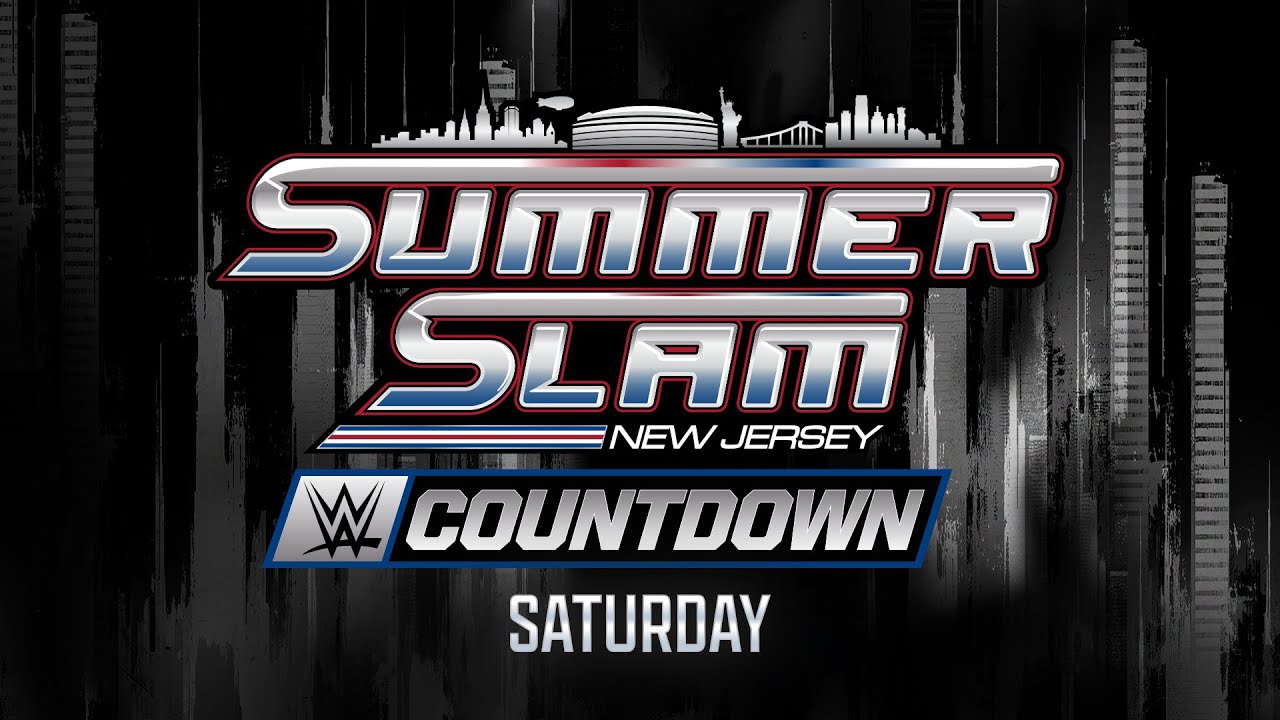 Countdown to SummerSlam Saturday: August 2, 2025
