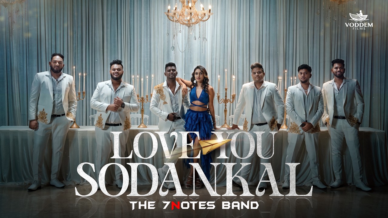 Love You Sodankal || The 7 Notes Band || (Official Music Video)