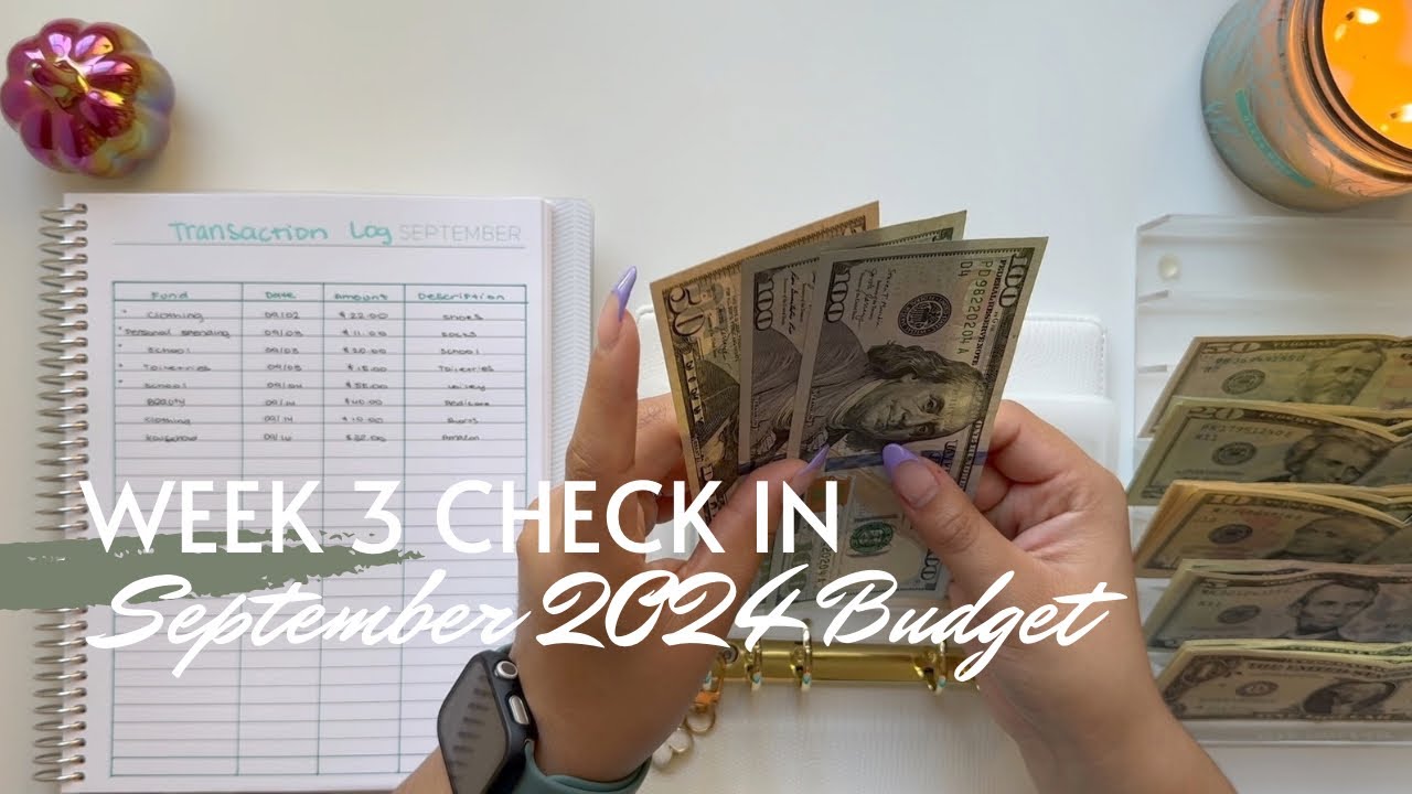 Week 3 Check In | September 2024 Budget | Inconsistent Income | College Student | 25 Year Old