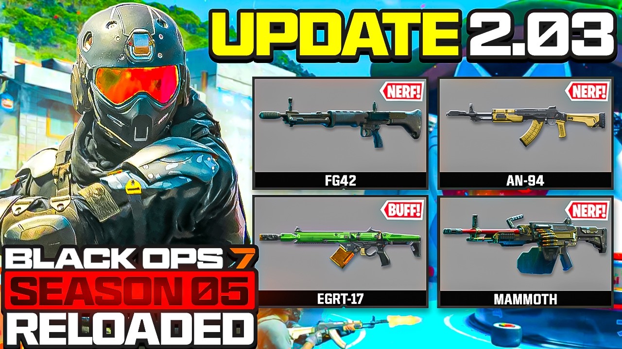 Black Ops 7: Обновление Season 5 Reloaded 2.03 &mdash; описание патча! (ОГРОМНЫЕ баффы и нерфы) &mdash; BO7 S...