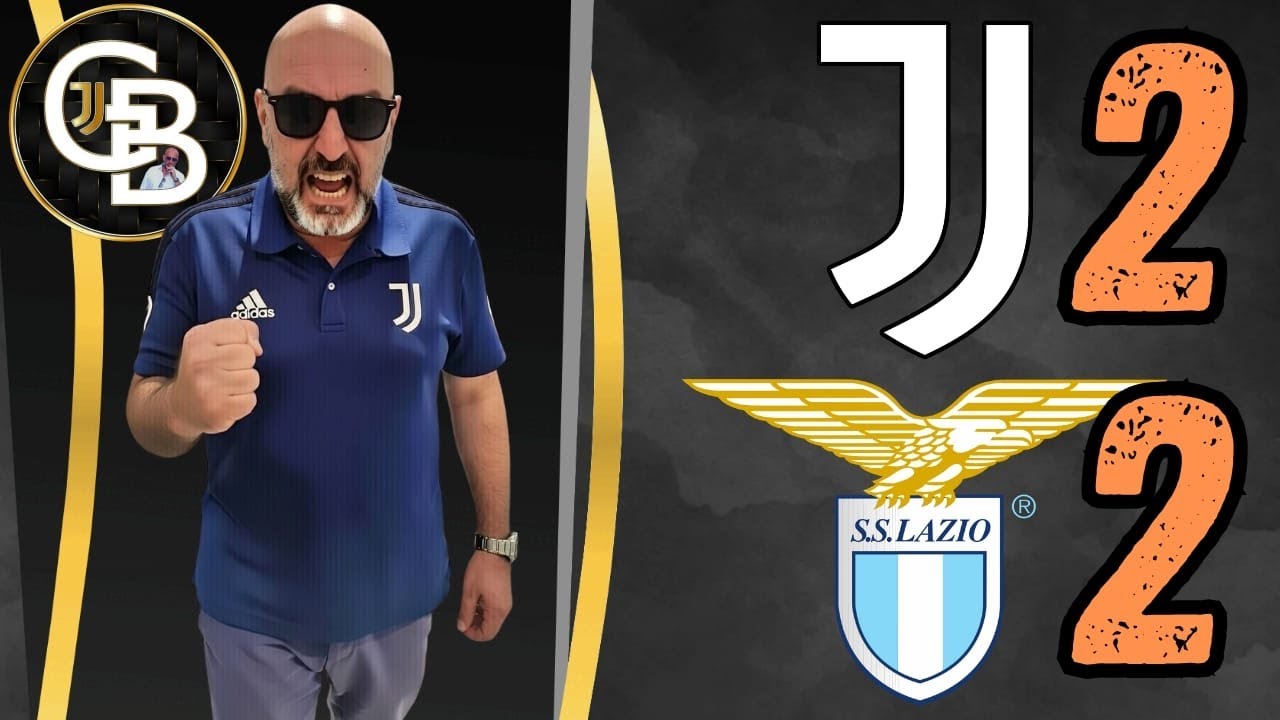 JUVE  LAZIO 2A2 || SIETE INDEGNI ++ ARBITRO VENDUTO || SONO DELUSO DAI GIOCATORI || 