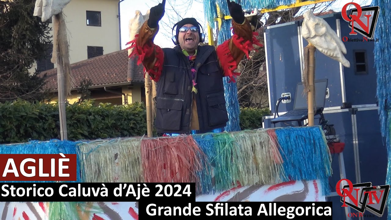 AGLIÈ - Storico Caluvà d'Ajè 2024 - Grande Sfilata Allegorica
