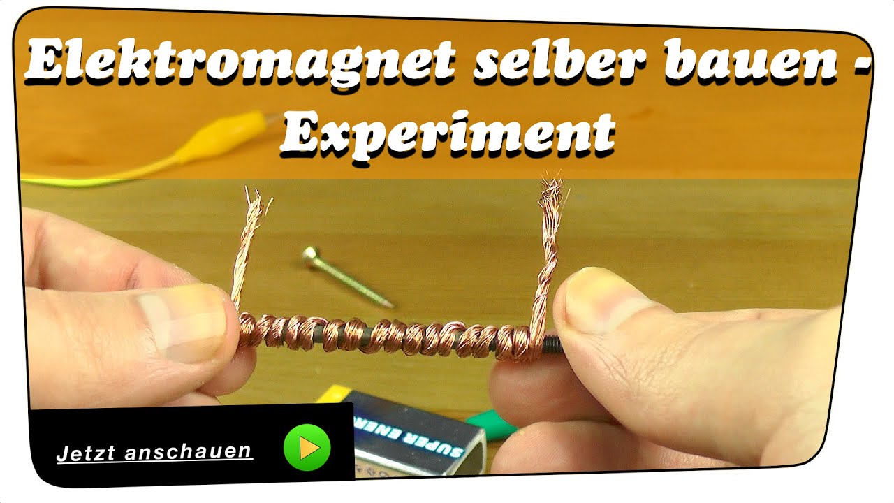 Elektromagnet selber bauen - Experiment | Anleitung