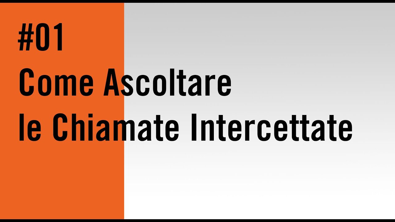 Come Intercettare le chiamate con il Cellulare Spia