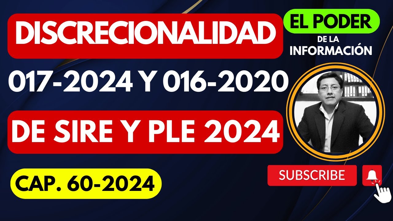 Discrecionalidad 017-2024 y 016-2020 de Sire y PLE 2024 : Multas libros electr&oacute;nicos Sunat