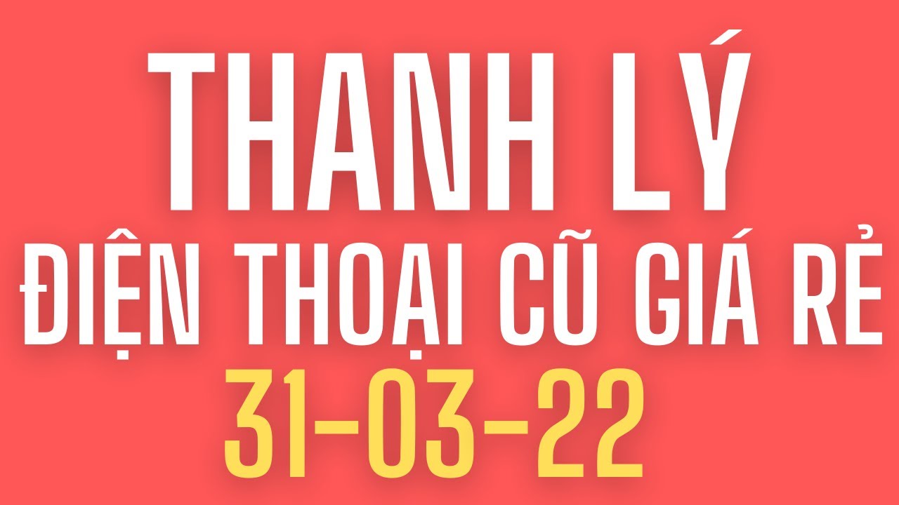 Thanh l&yacute; điện thoại cũ gi&aacute; rẻ, điện thoại cũ gi&aacute; rẻ, ipad cũ gi&aacute; rẻ, ipad cũ học online gi&aacute; rẻ