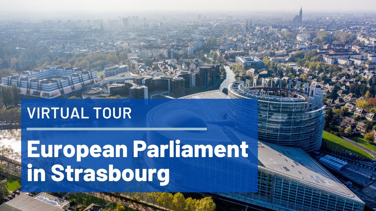 Virtual tour of the European Parliament in Strasbourg | 9th Legislative Term (2019-2024)