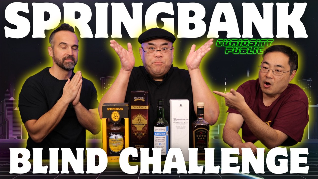 Стоит ли покупать местный ячмень Springbank? | Слепой тест | Curiosity Public